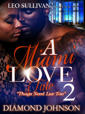 cover image of A Miami Love Tale 2